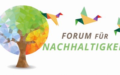 Forum für Nachhaltigkeit: „Verantwortung leben, Unternehmen gestalten. Die Naturprinzipien zukunftsfähigen Wirtschaftens.“